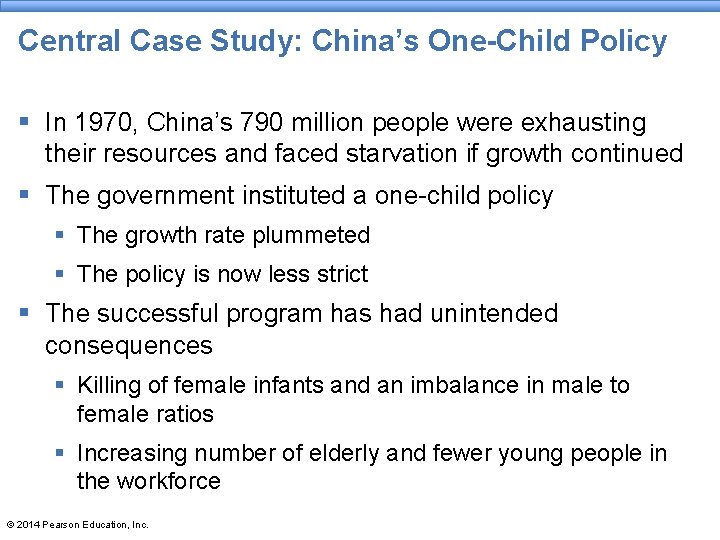 Central Case Study: China’s One-Child Policy § In 1970, China’s 790 million people were Central Case Study: China’s One-Child Policy § In 1970, China’s 790 million people were