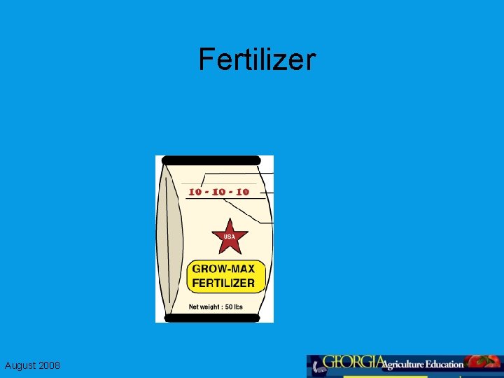 Fertilizer August 2008 