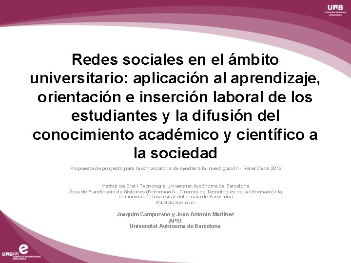 Redes sociales en el ámbito universitario: aplicación al aprendizaje, orientación e inserción laboral de