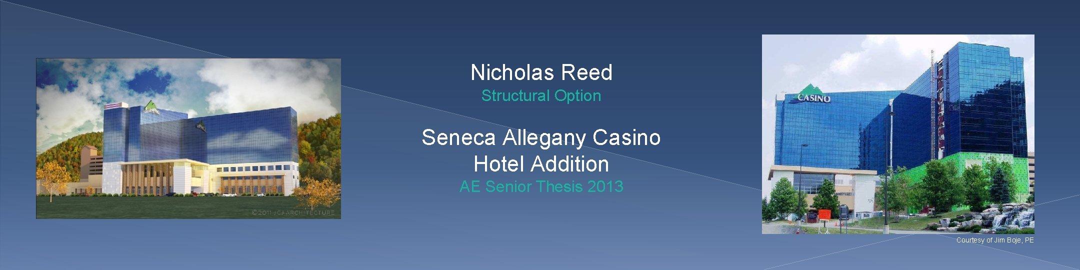 Nicholas Reed Structural Option Seneca Allegany Casino Hotel Addition AE Senior Thesis 2013 Courtesy