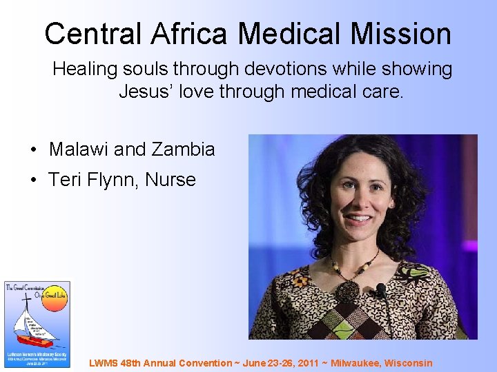 Central Africa Medical Mission Healing souls through devotions while showing Jesus’ love through medical