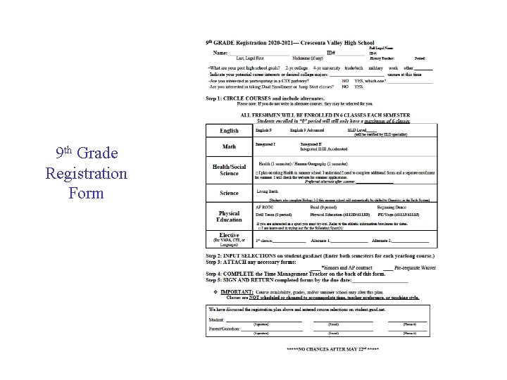 9 th Grade Registration Form 9 th Grade Registration Form