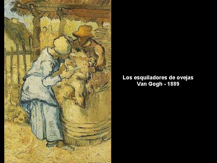 Los esquiladores de ovejas Van Gogh - 1889 