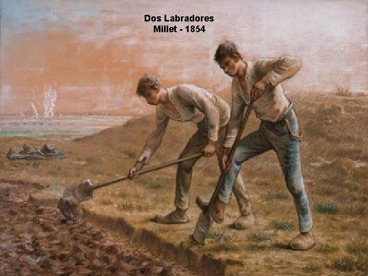 Dos Labradores Millet - 1854 