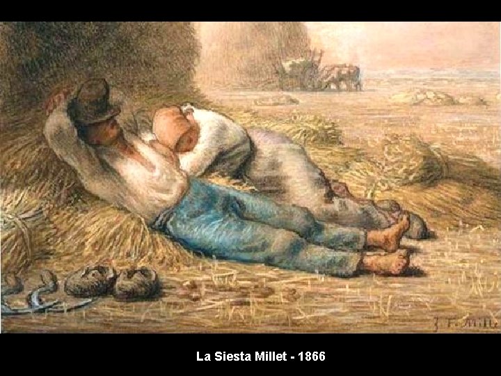 La Siesta Millet - 1866 
