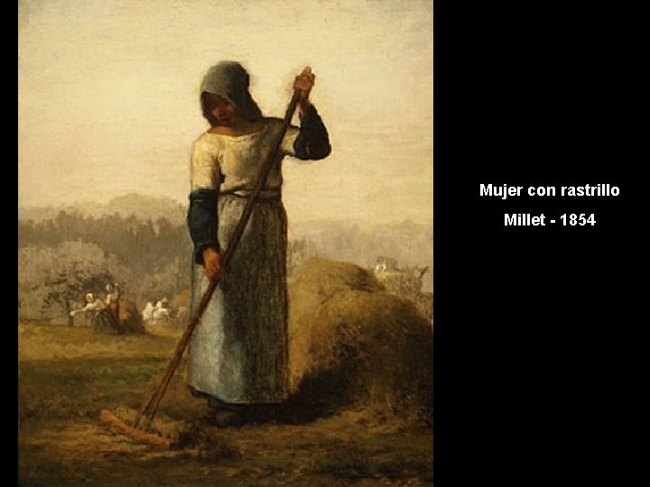 Mujer con rastrillo Millet - 1854 