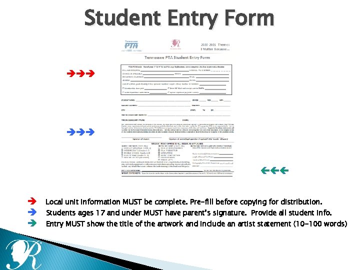 Student Entry Form Local unit information MUST be complete. Pre-fill before copying for distribution.