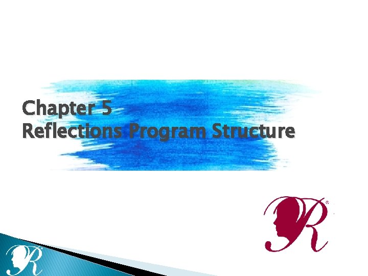 Chapter 5 Reflections Program Structure 