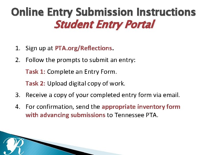 Online Entry Submission Instructions Student Entry Portal 1. Sign up at PTA. org/Reflections. 2.