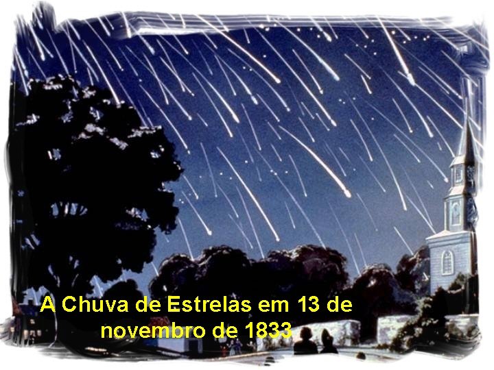 A Chuva de Estrelas em 13 de novembro de 1833 