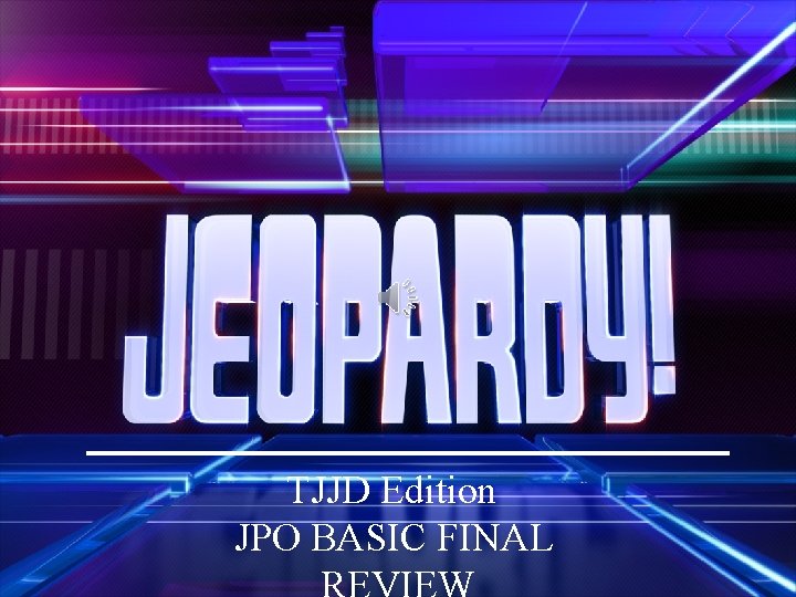TJJD Edition JPO BASIC FINAL 