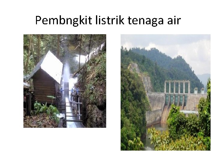 Pembngkit listrik tenaga air 