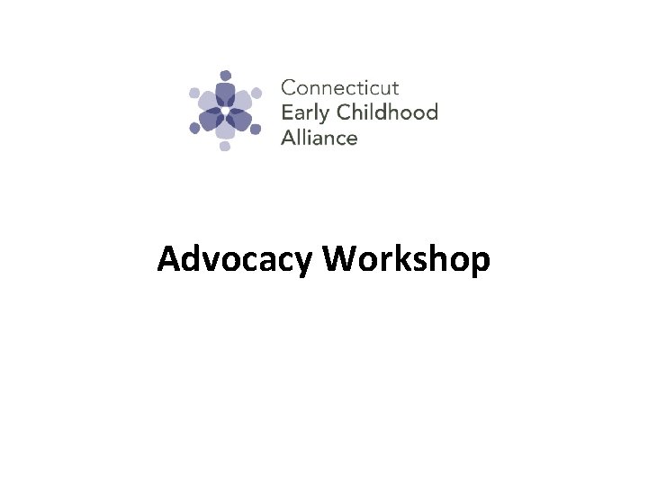 Advocacy Workshop 