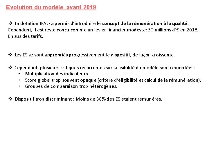Evolution du modèle avant 2019 v La dotation IFAQ a permis d’introduire le concept Evolution du modèle avant 2019 v La dotation IFAQ a permis d’introduire le concept