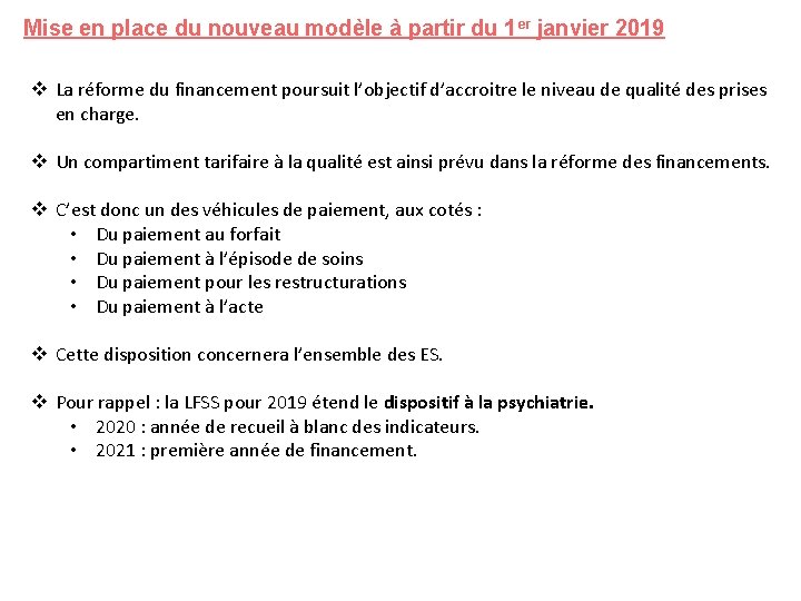 Mise en place du nouveau modèle à partir du 1 er janvier 2019 v Mise en place du nouveau modèle à partir du 1 er janvier 2019 v