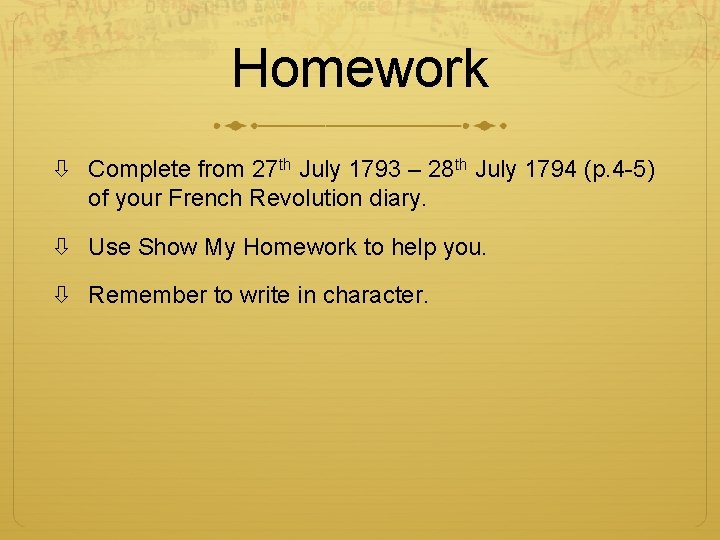 Homework Complete from 27 th July 1793 – 28 th July 1794 (p. 4