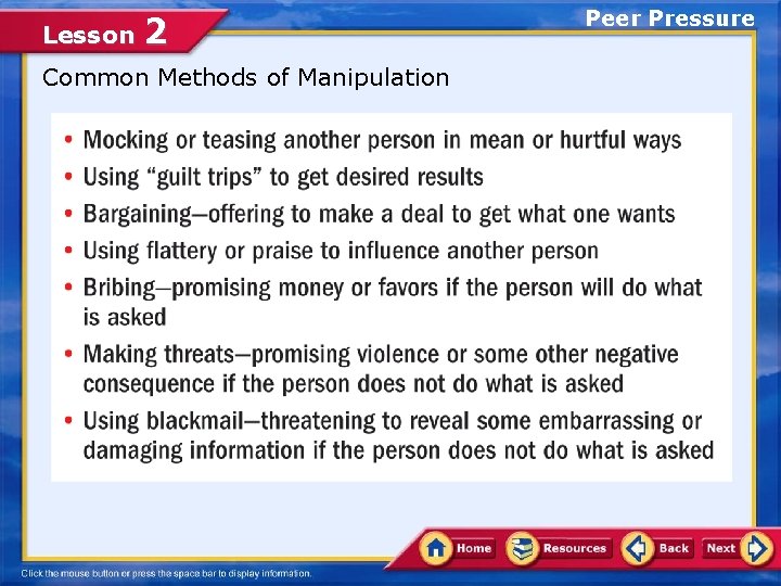 Lesson 2 Common Methods of Manipulation Peer Pressure 