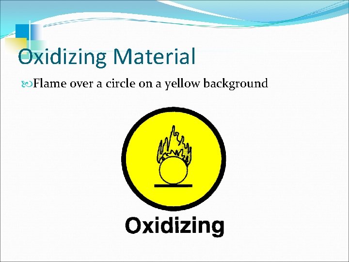 Oxidizing Material Flame over a circle on a yellow background 