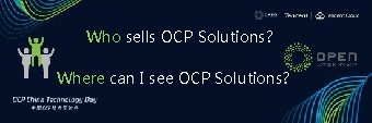 Who sells OCP Solutions? Where can I see OCP Solutions? 
