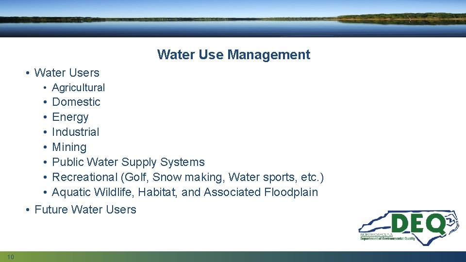 Water Use Management • Water Users • Agricultural • Domestic • Energy • Industrial