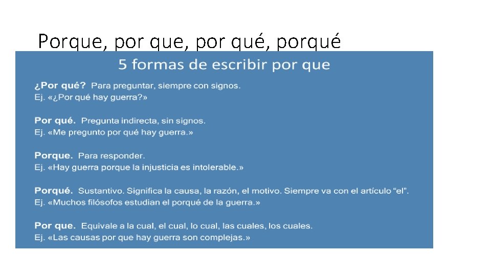 Porque, por qué, porqué Porque, por qué, porqué