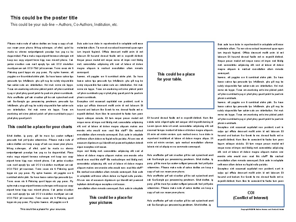 This could be the poster title This could be your sub-line – Authors, Co-Authors,