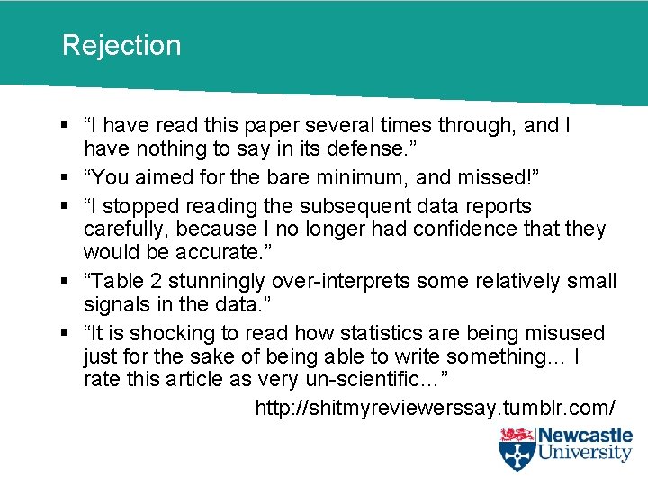Rejection § “I have read this paper several times through, and I have nothing