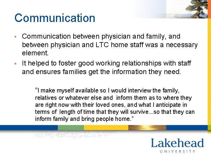 Communication § § Communication between physician and family, and between physician and LTC home