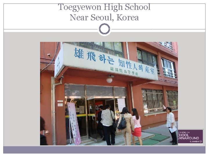 Toegyewon High School Near Seoul, Korea 