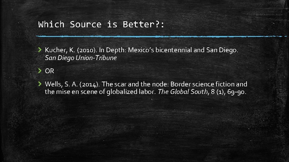 Which Source is Better? : Kucher, K. (2010). In Depth: Mexico’s bicentennial and San