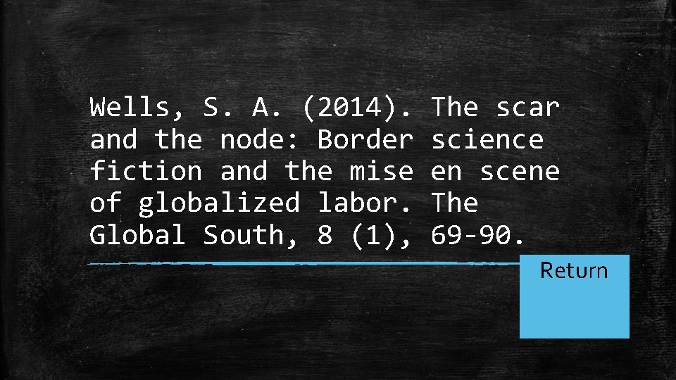 Wells, S. A. (2014). The scar and the node: Border science fiction and the