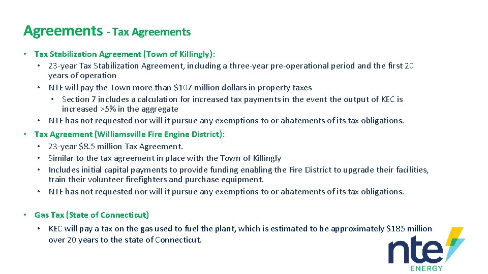 Agreements - Tax Agreements • Tax Stabilization Agreement (Town of Killingly): • 23 -year