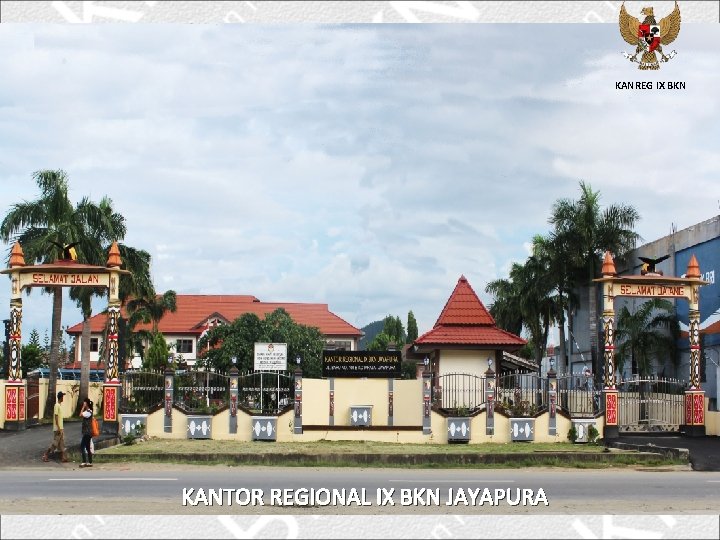 KANREG IX BKN KANTOR REGIONAL IX BKN JAYAPURA 