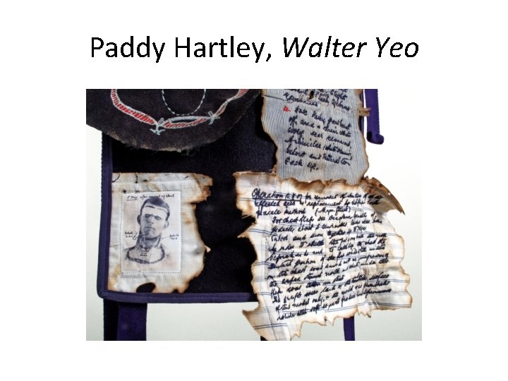 Paddy Hartley, Walter Yeo 