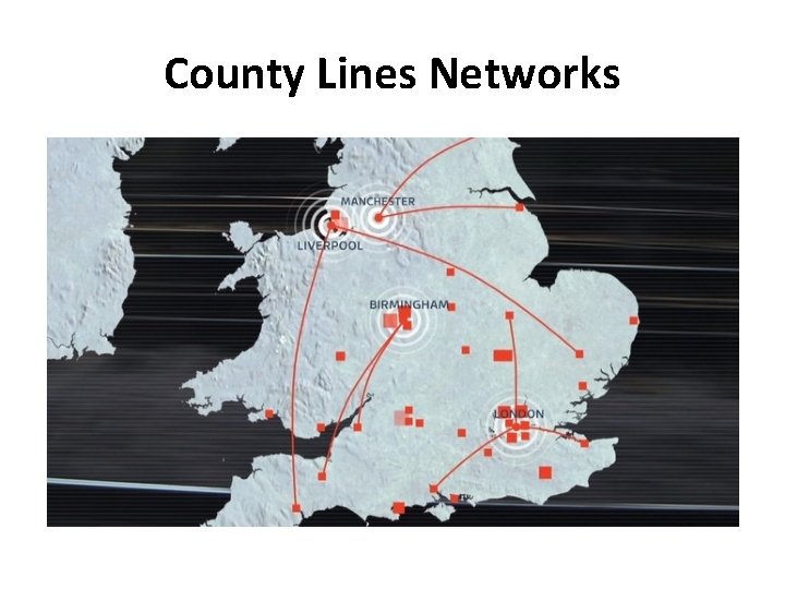 County Lines Networks 