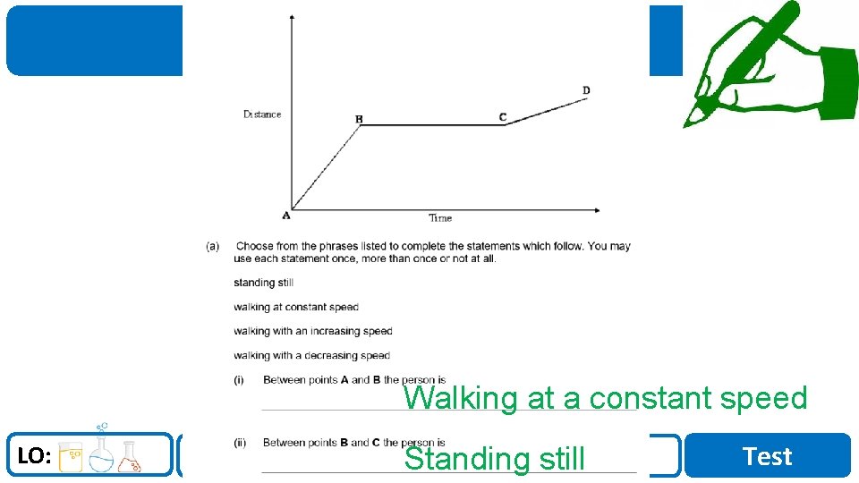 Sci. Doc Walking at a constant speed LO: I do We do You do