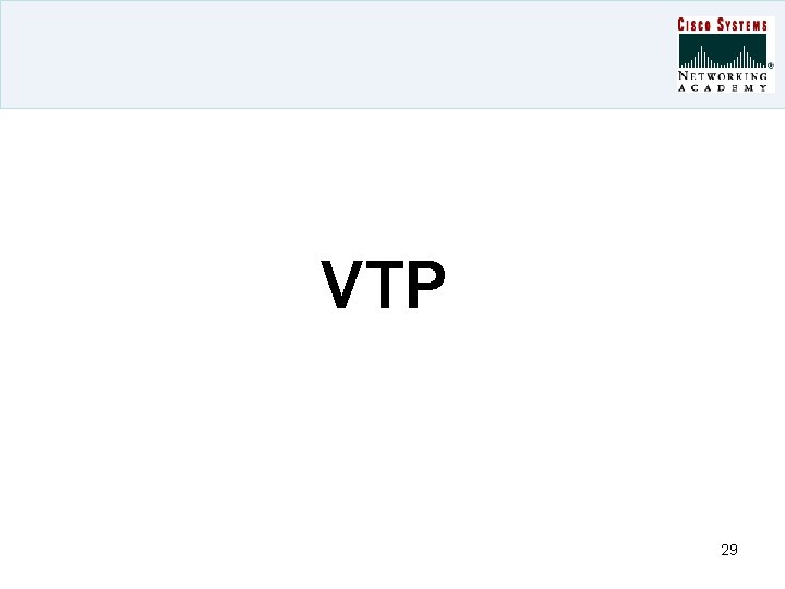 VTP 29 