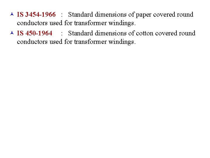 © IS 3454 -1966 : Standard dimensions of paper covered round conductors used for