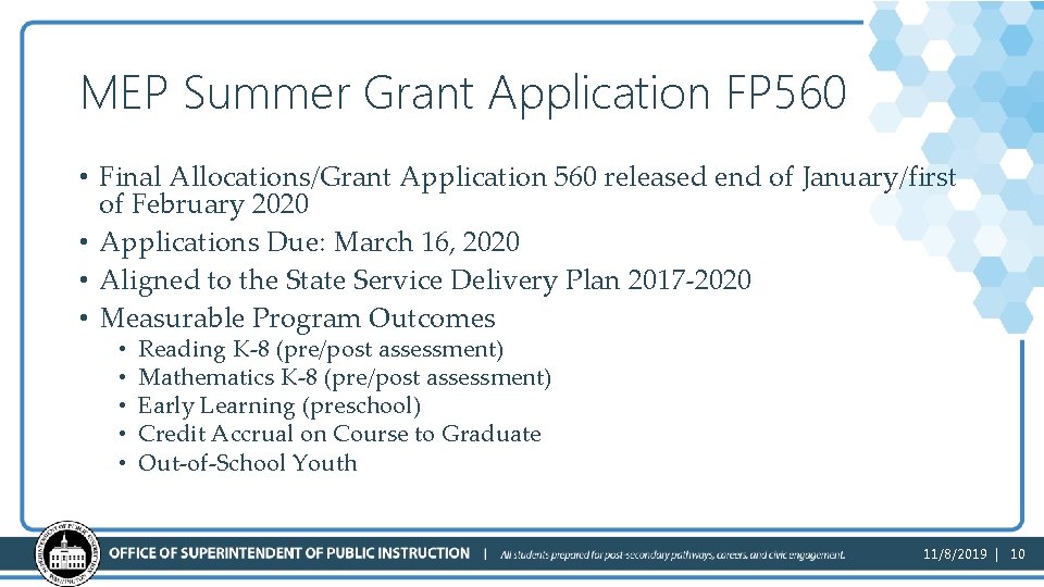 MEP Summer Grant Application FP 560 • Final Allocations/Grant Application 560 released end of