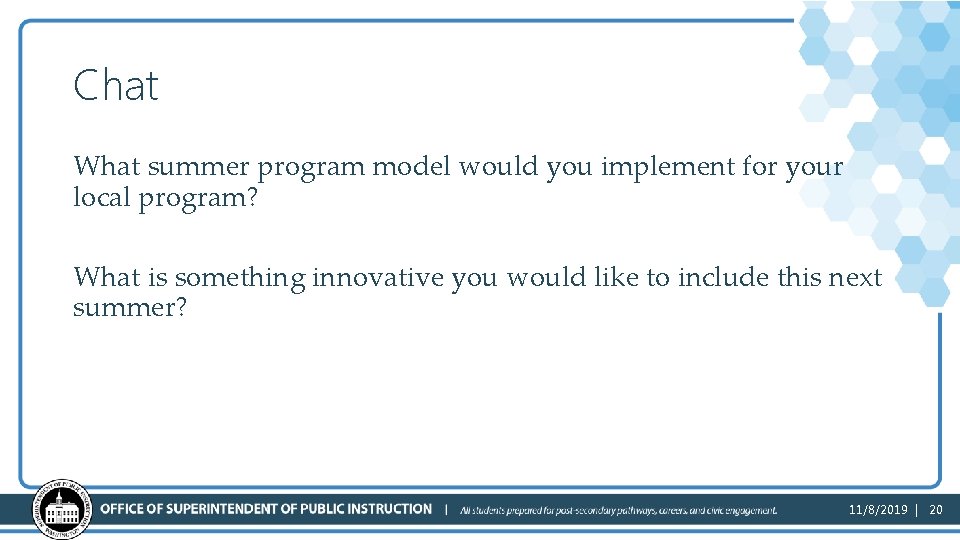 Chat What summer program model would you implement for your local program? What is