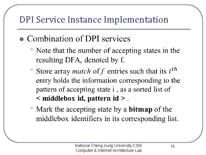 DPI Service Instance Implementation l National Cheng Kung University CSIE Computer & Internet Architecture