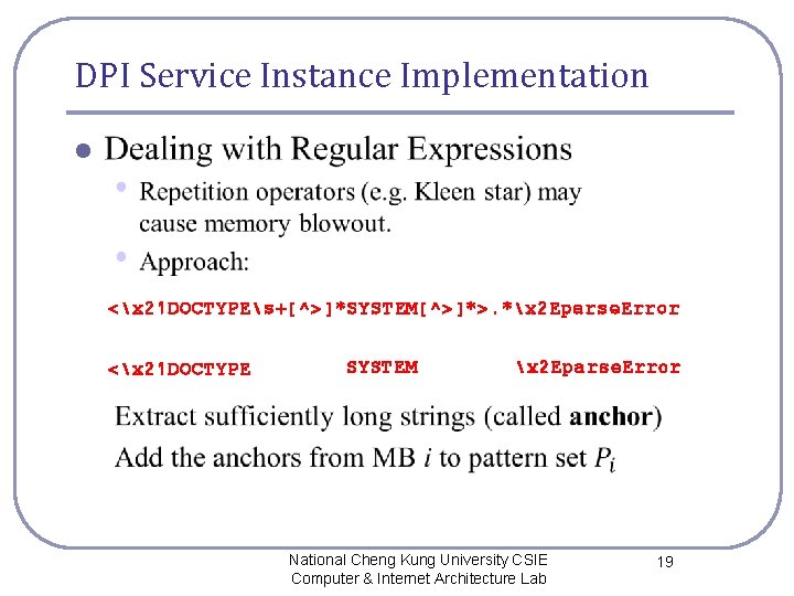 DPI Service Instance Implementation l <x 21 DOCTYPEs+[^>]*SYSTEM[^>]*>. *x 2 Eparse. Error <x 21