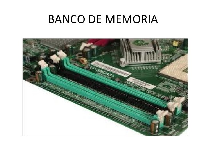 BANCO DE MEMORIA 