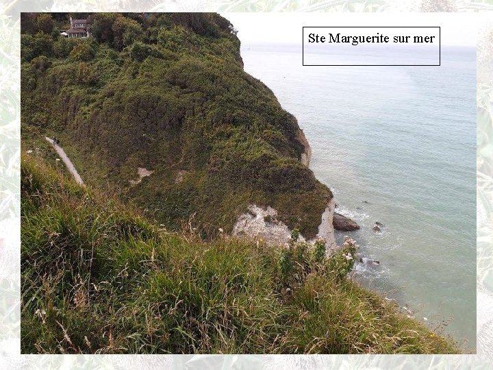 Ste Marguerite sur mer 