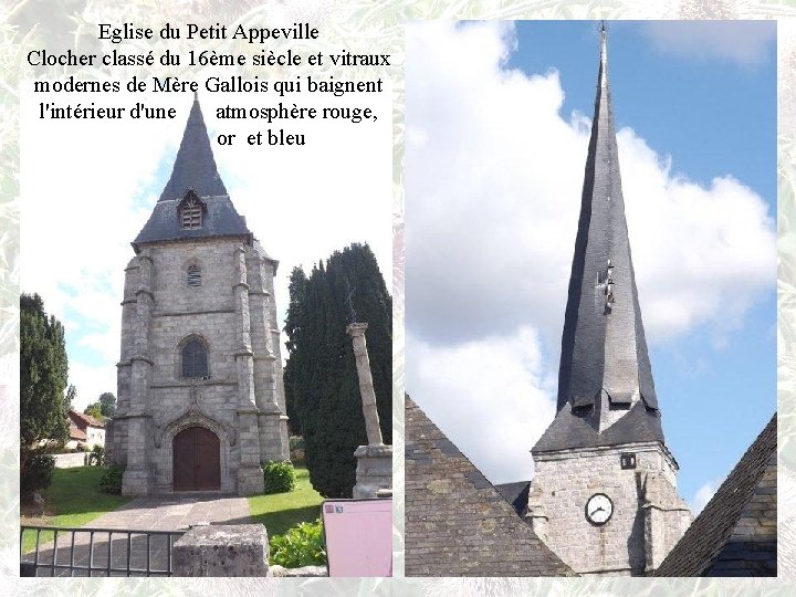 Eglise du Petit Appeville Clocher classé du 16ème siècle et vitraux modernes de Mère