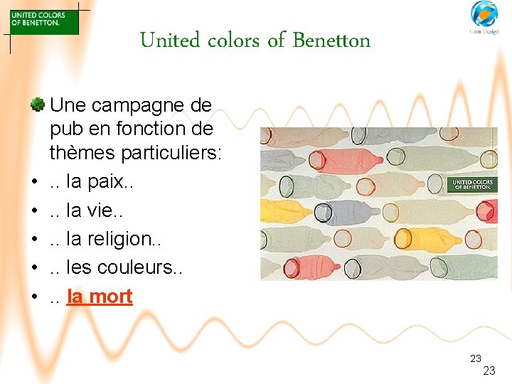 United colors of Benetton • • • Une campagne de pub en fonction de