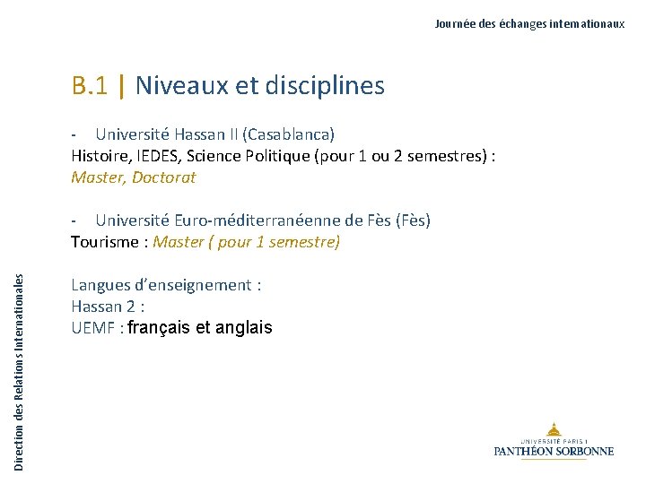 Journée des échanges internationaux B. 1 | Niveaux et disciplines - Université Hassan II