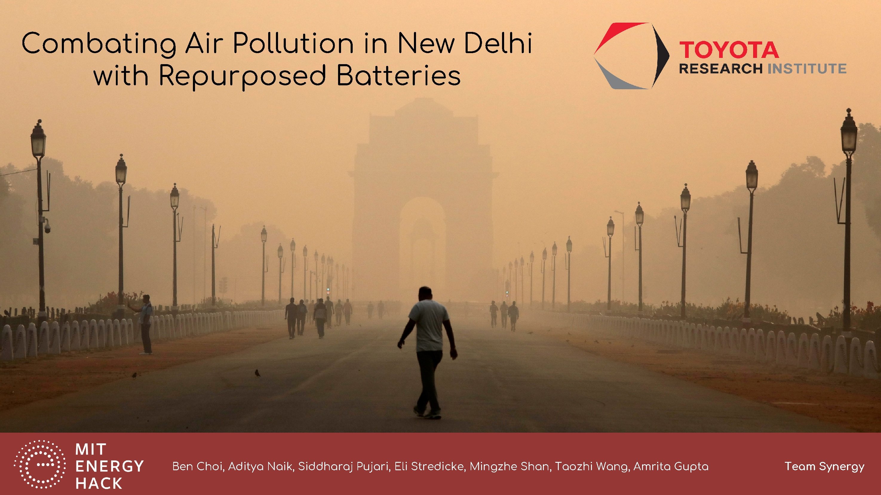 Combating Air Pollution in New Delhi with Repurposed Batteries Ben Choi, Aditya Naik, Siddharaj