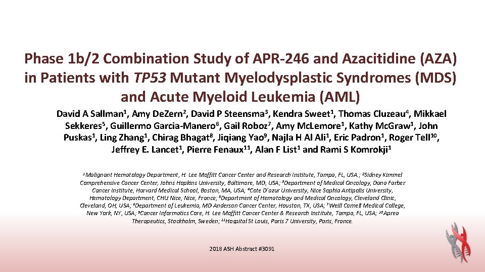 Phase 1 b/2 Combination Study of APR-246 and Azacitidine (AZA) in Patients with TP