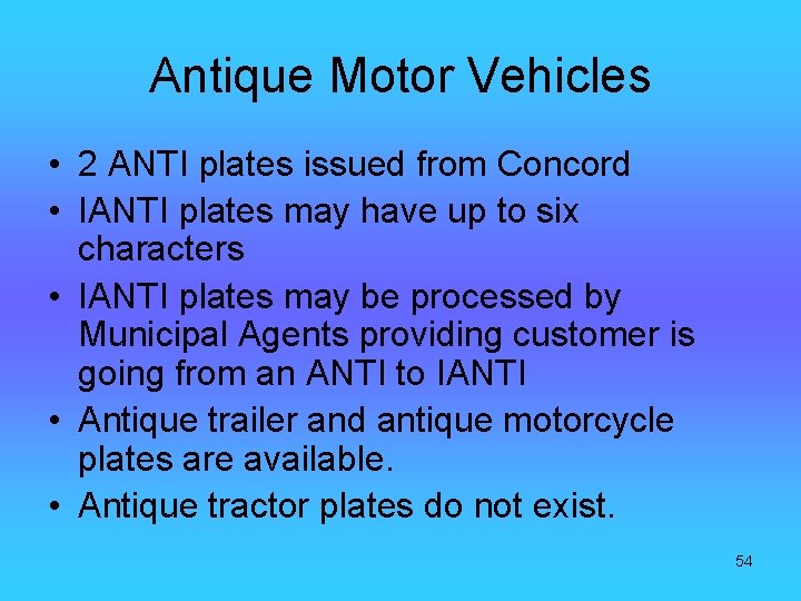 Antique Motor Vehicles • 2 ANTI plates issued from Concord • IANTI plates may